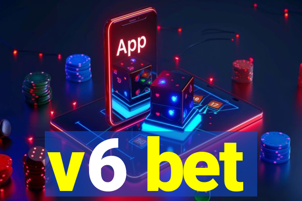 v6 bet